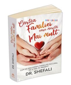 cartea-familiei-care-merita-mai-mult-shefali_tsabary